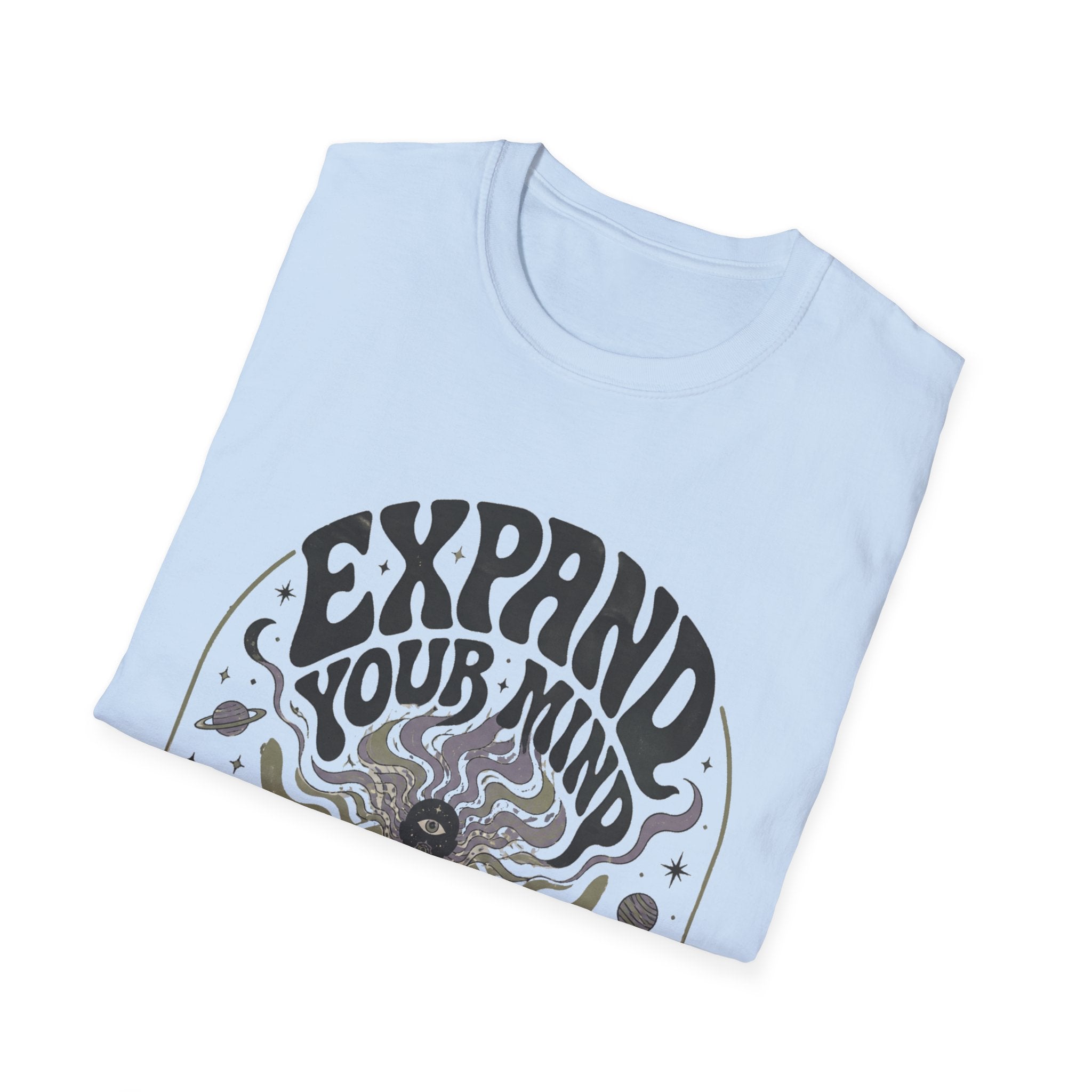 Expand Your Mind Too T-Shirt