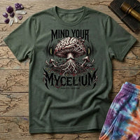 Mind Your Mycelium Grow Dark T-Shirt MindMeltShirts