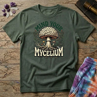 Mind Your Mycelium Mushroom T-Shirt MindMeltShirts