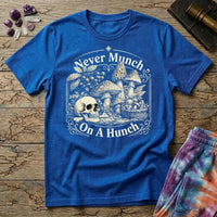 Never Munch on a Hunch Foraging Mushroom T-Shirt Printify
