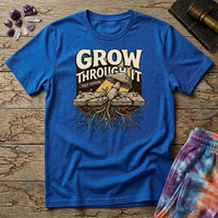 Grow Through It Keep Pushing Mushroom T-Shirt MindMeltShirts