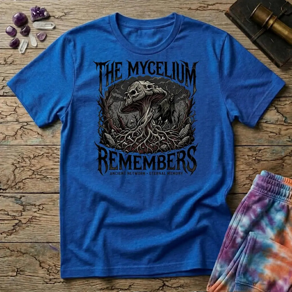 The Mycelium Remembers Too Mushroom T-Shirt MindMeltShirts