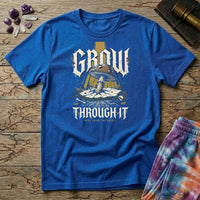 Grow Through It Rise Mushroom T-Shirt MindMeltShirts