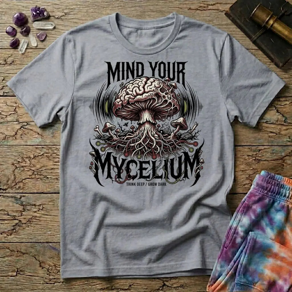 Mind Your Mycelium Grow Dark T-Shirt MindMeltShirts