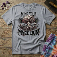 Mind Your Mycelium Grow Dark T-Shirt MindMeltShirts