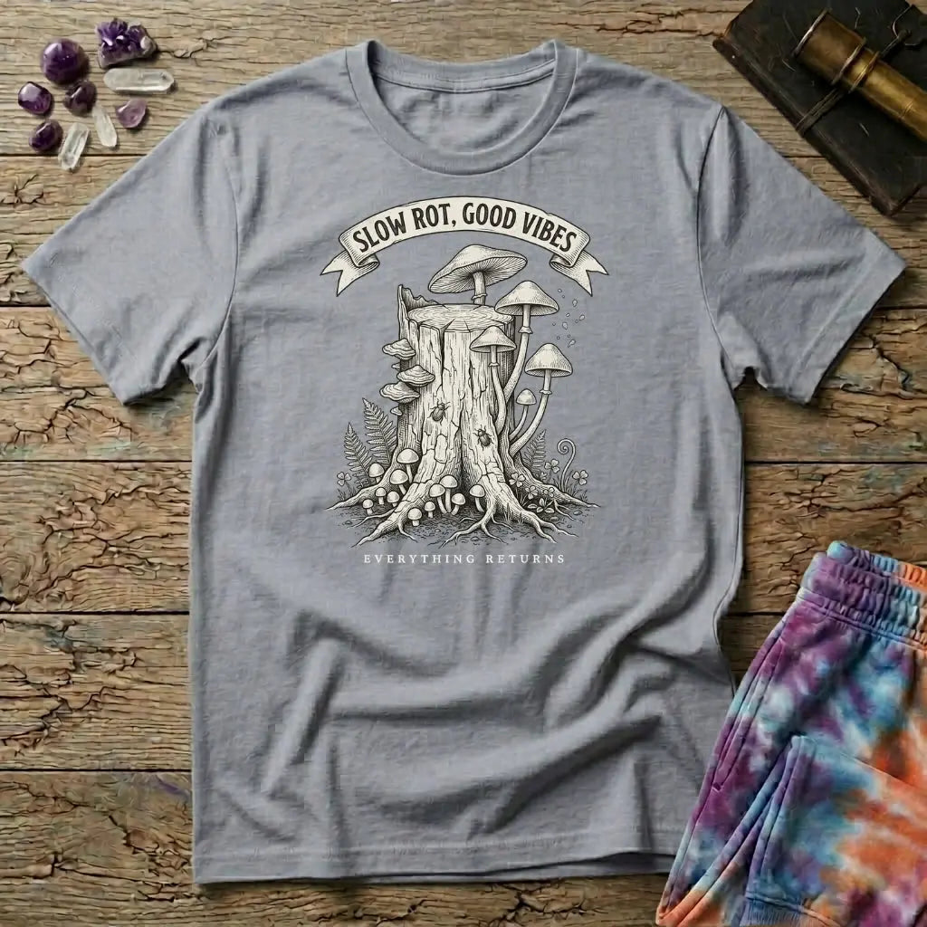 Slow Rot Good Vibes banner over an engraved stump crowded with bracket fungi, on a Sport Grey unisex t-shirt