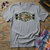Mushroom Whisperer T-Shirt MindMeltShirts