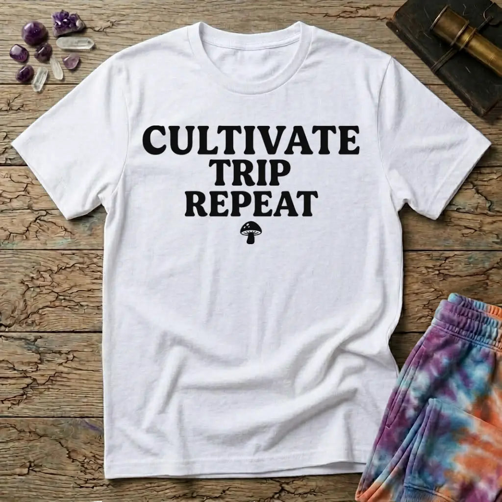Cultivate Trip Repeat Mushroom T-Shirt MindMeltShirts
