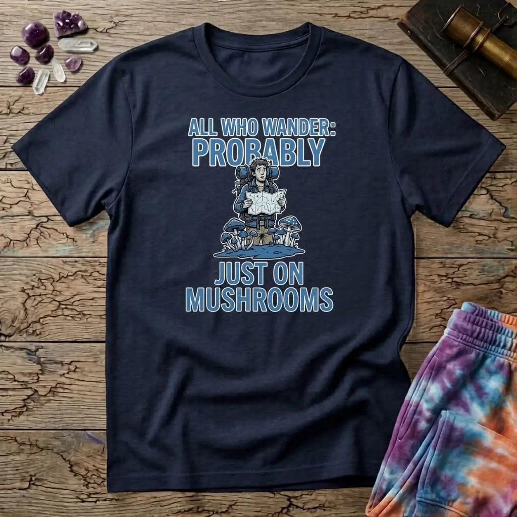 Printify T-Shirt All Those who Wander Thrice T-Shirt Mushroom Magic Mushroom T-Shirt