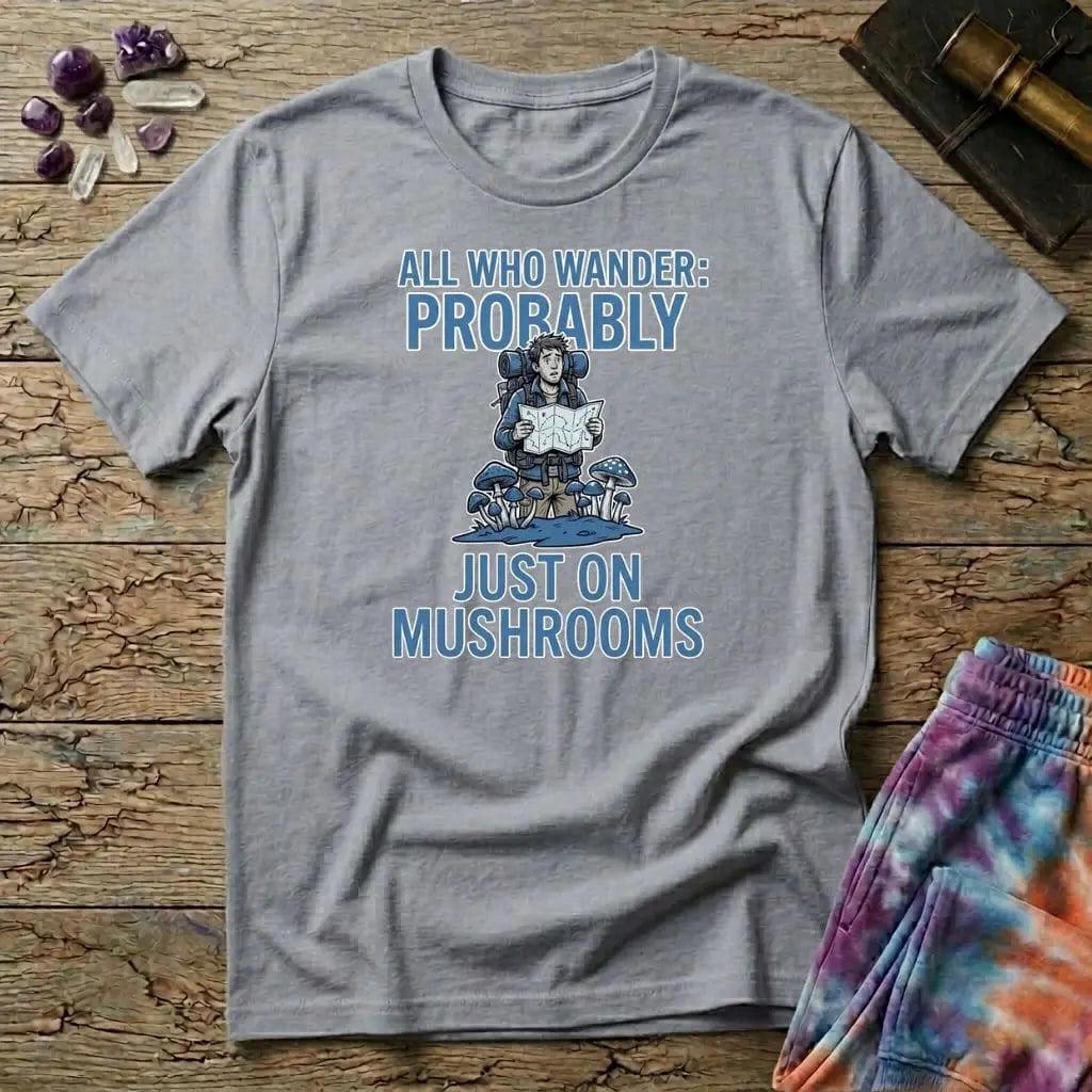 Printify T-Shirt All Those who Wander Thrice T-Shirt Mushroom Magic Mushroom T-Shirt