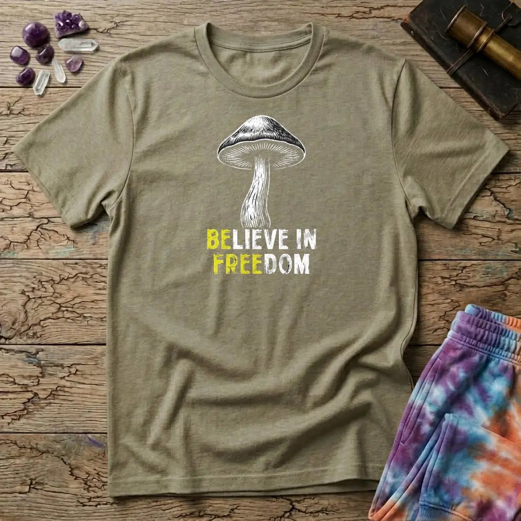 Printify T-Shirt Believe In Freedom Too T-Shirt Mushroom Magic Mushroom T-Shirt