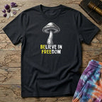 Printify T-Shirt Believe In Freedom Too T-Shirt Mushroom Magic Mushroom T-Shirt