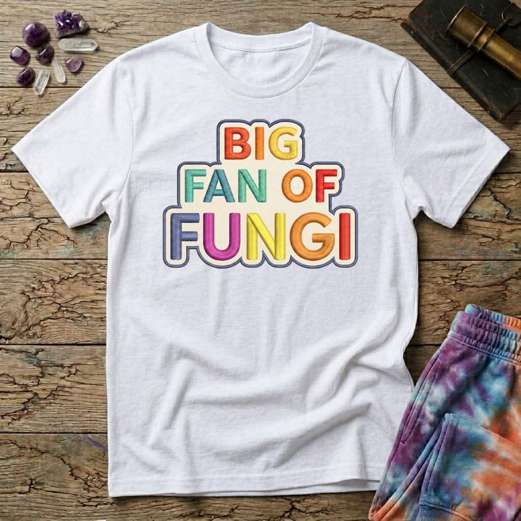 Printify T-Shirt Big Fan of Fungi Mushroom T-Shirt Mushroom Magic Mushroom T-Shirt