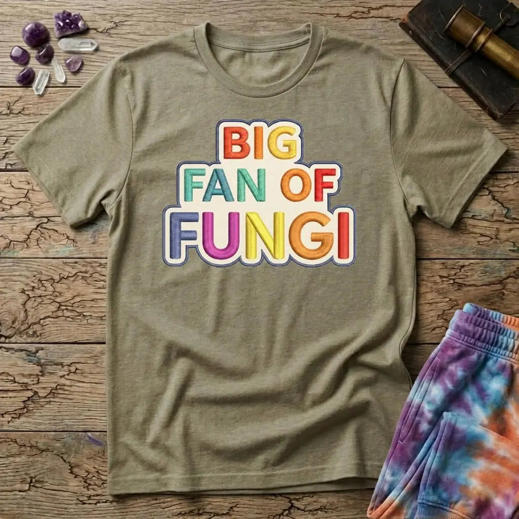 Printify T-Shirt Big Fan of Fungi Mushroom T-Shirt Mushroom Magic Mushroom T-Shirt