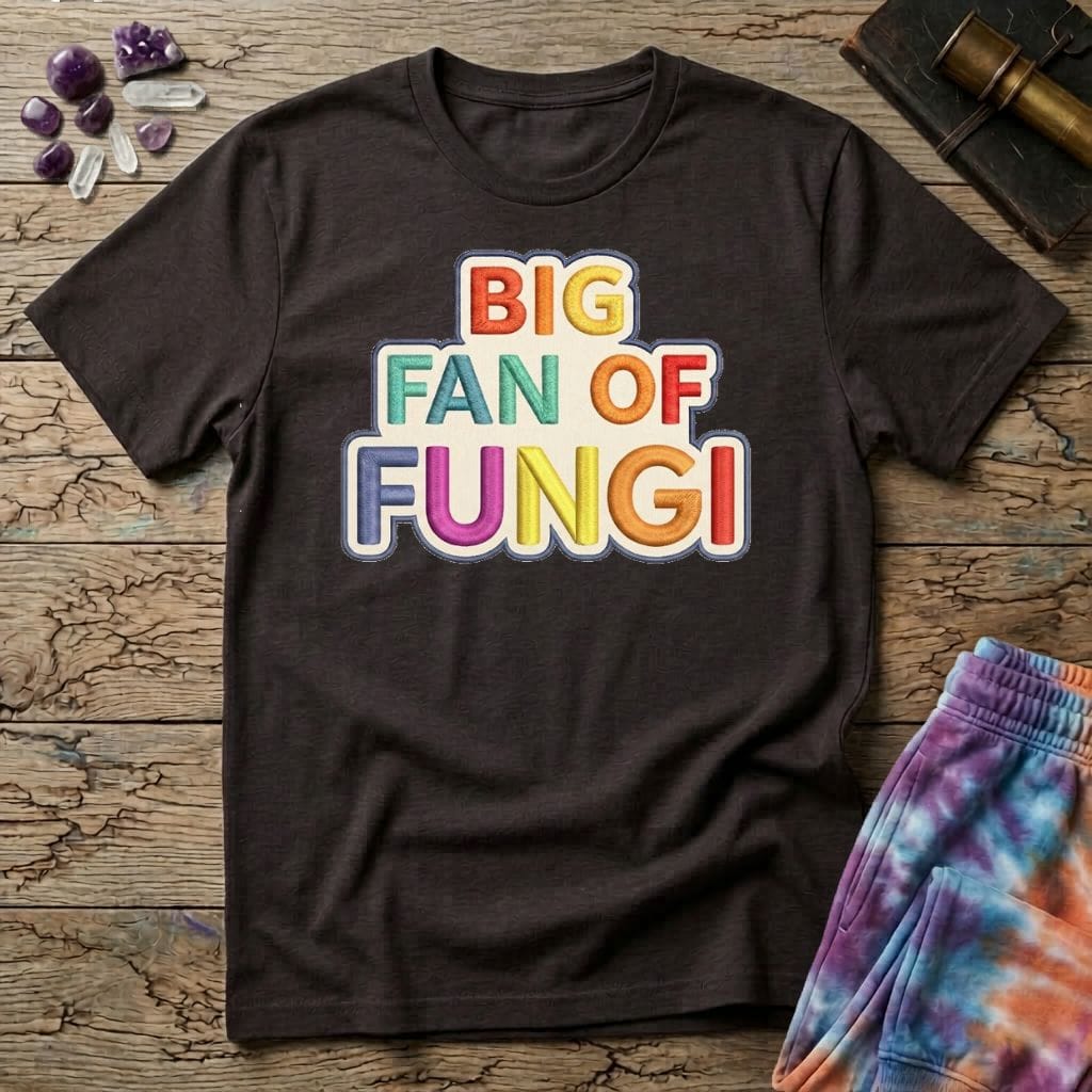 Printify T-Shirt Big Fan of Fungi Mushroom T-Shirt Mushroom Magic Mushroom T-Shirt