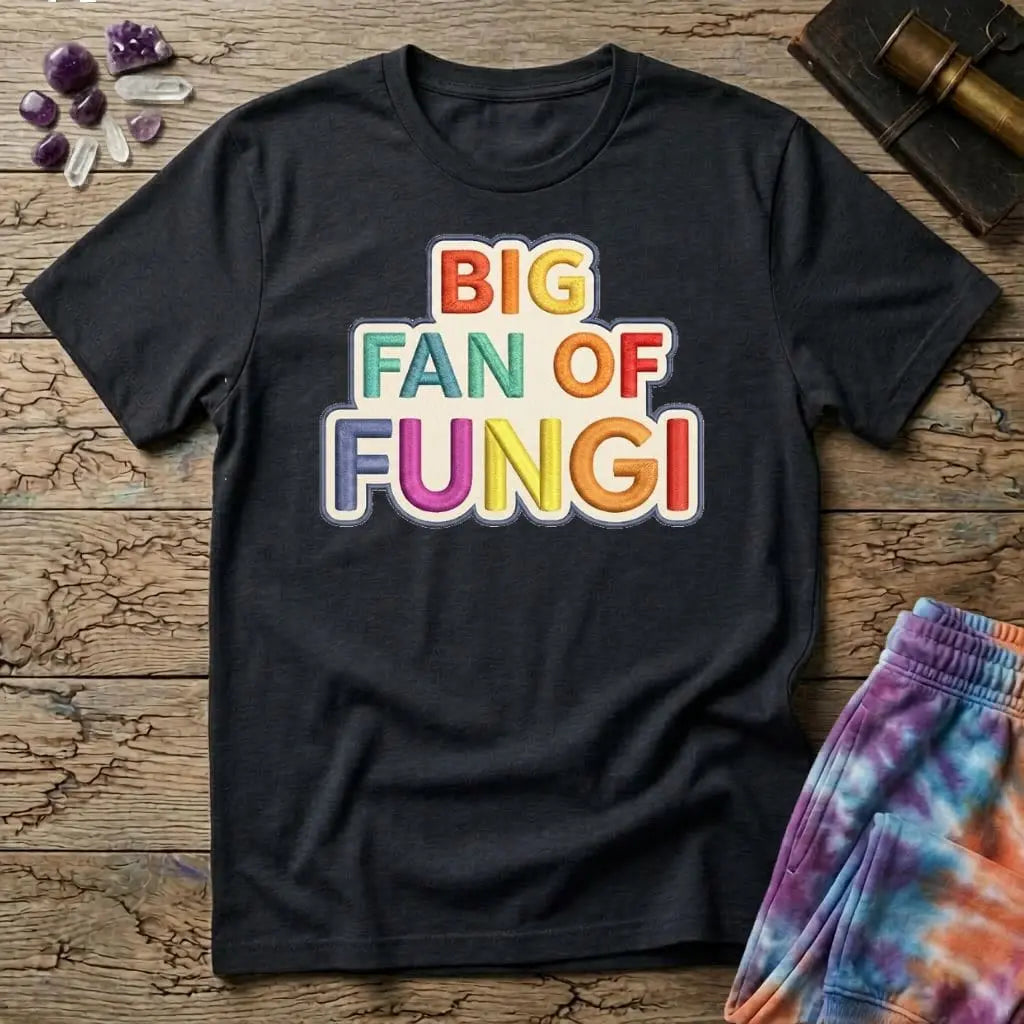 Printify T-Shirt Big Fan of Fungi Mushroom T-Shirt Mushroom Magic Mushroom T-Shirt