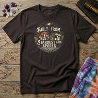 Printify T-Shirt Built From Stardust and Spores Mushroom T-Shirt Mushroom Magic Mushroom T-Shirt