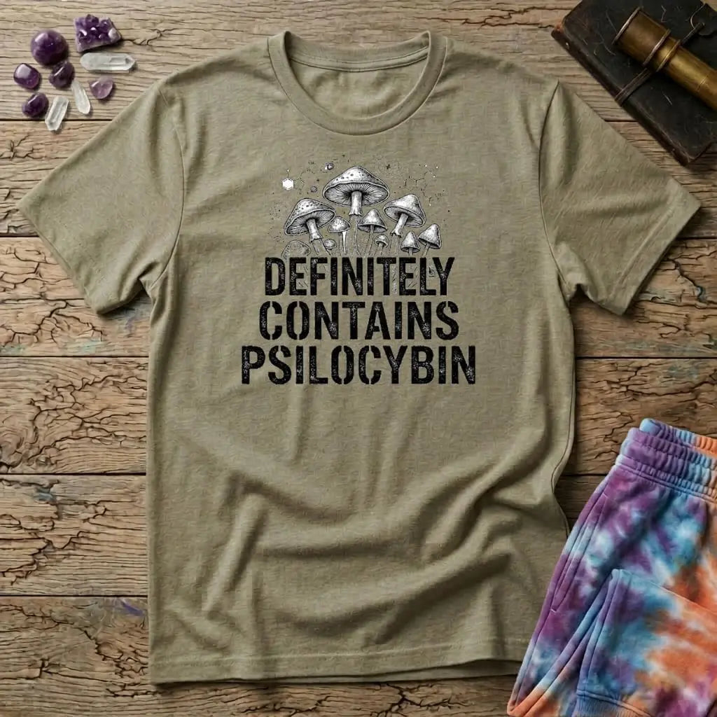 Printify T-Shirt Definitely Contains Psilocybin T-Shirt Mushroom Magic Mushroom T-Shirt