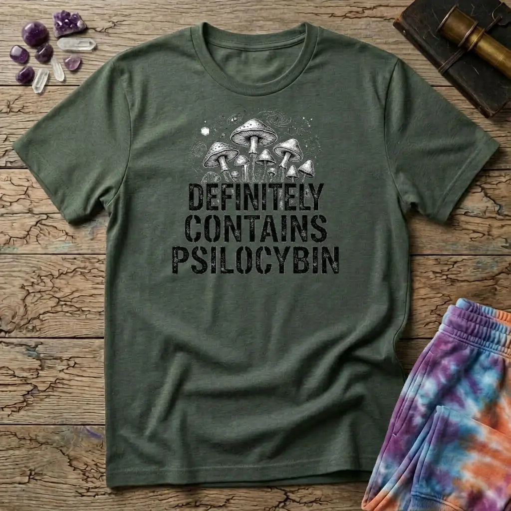 Printify T-Shirt Definitely Contains Psilocybin T-Shirt Mushroom Magic Mushroom T-Shirt
