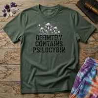 Printify T-Shirt Definitely Contains Psilocybin T-Shirt Mushroom Magic Mushroom T-Shirt