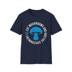 Printify T-Shirt Eat Mushrooms and Hate The Government T-Shirt Mushroom Magic Mushroom T-Shirt