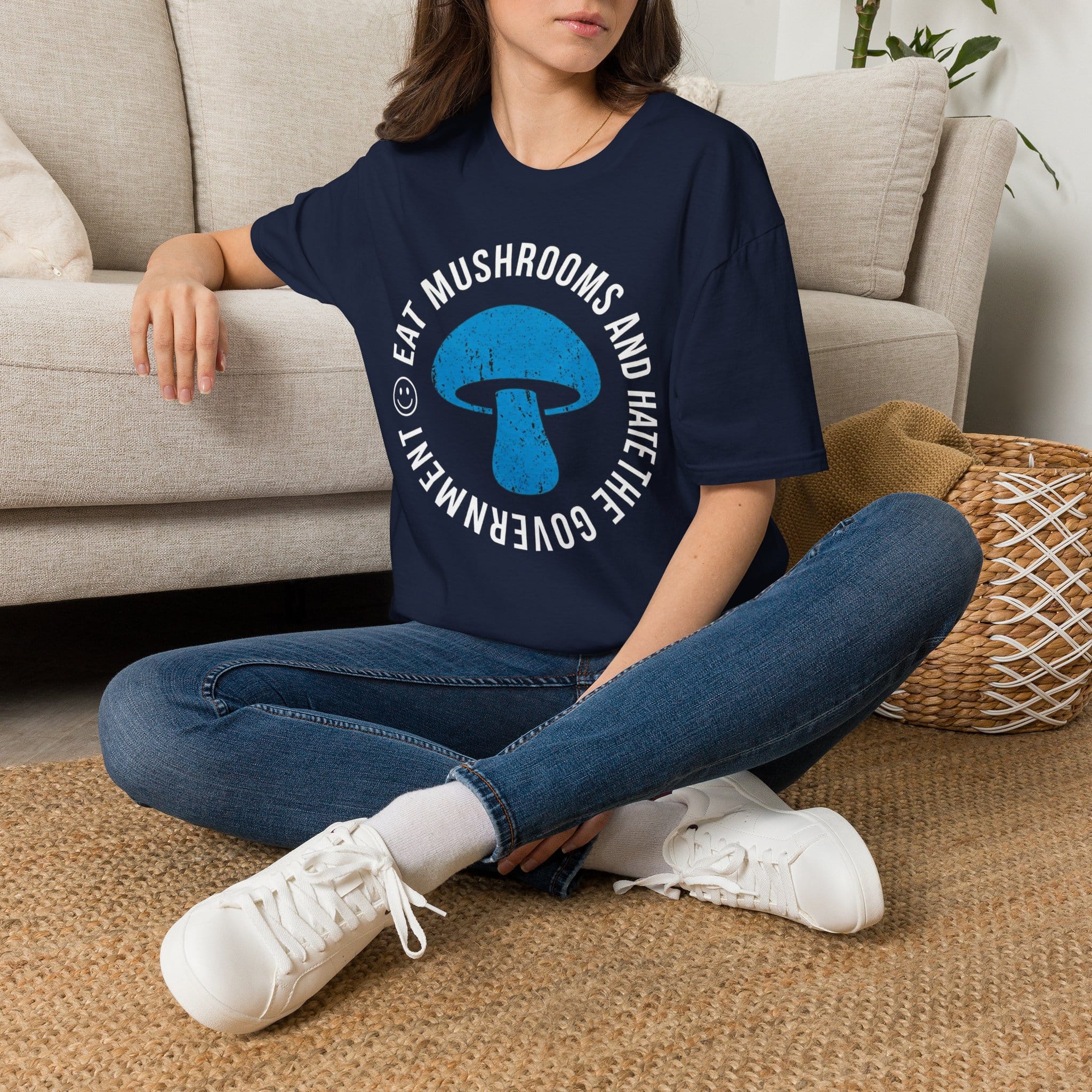 Printify T-Shirt Eat Mushrooms and Hate The Government T-Shirt Mushroom Magic Mushroom T-Shirt