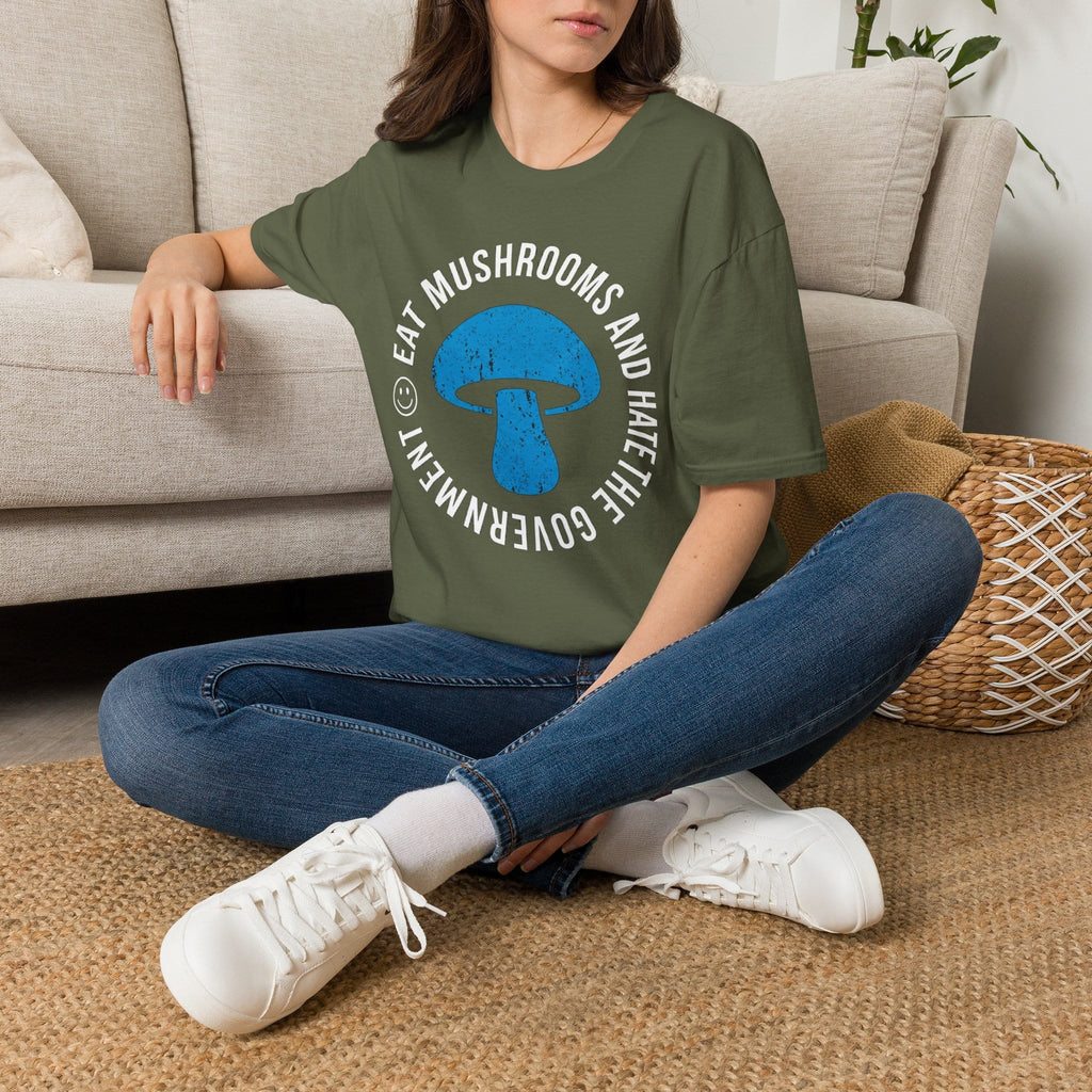Printify T-Shirt Eat Mushrooms and Hate The Government T-Shirt Mushroom Magic Mushroom T-Shirt