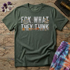 Printify T-Shirt Fck What They Think Mushroom T-Shirt Mushroom Magic Mushroom T-Shirt