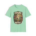 Printify T-Shirt Feeling Mushy Mushroom T-Shirt! Mushroom Magic Mushroom T-Shirt