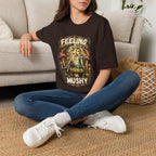 Printify T-Shirt Feeling Mushy Mushroom T-Shirt! Mushroom Magic Mushroom T-Shirt