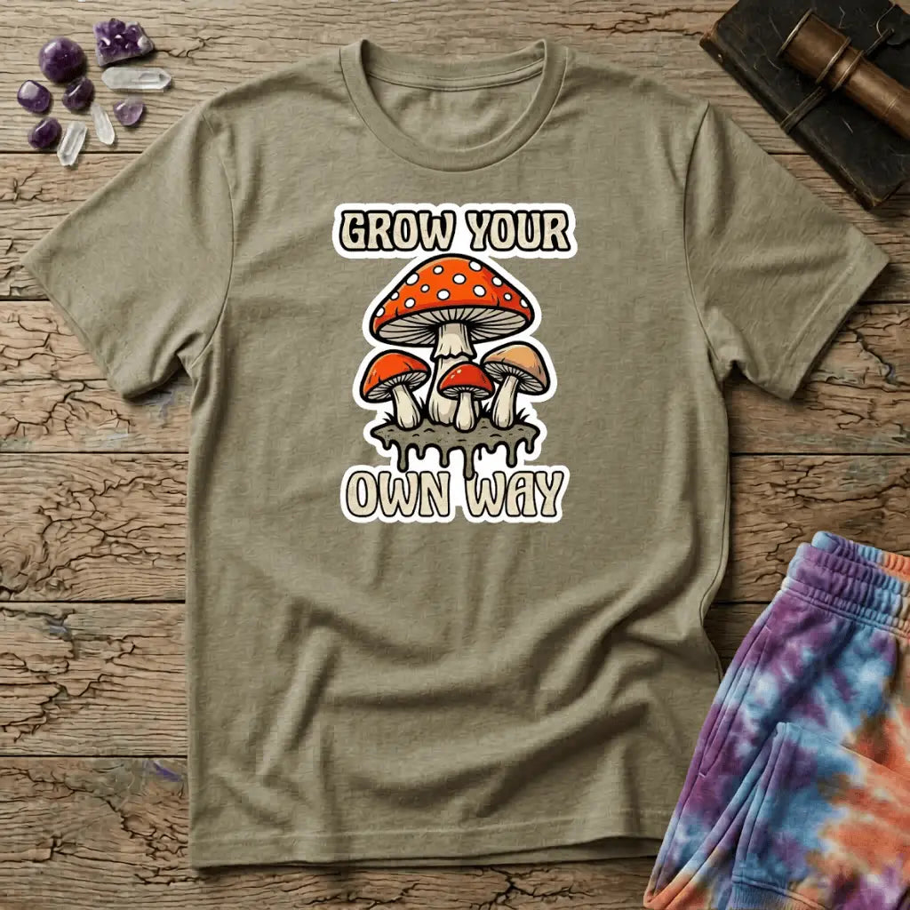 Printify T-Shirt Grow Your Own Way Mushroom T-Shirt Mushroom Magic Mushroom T-Shirt