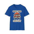 Printify T-Shirt Grow Your Own Way Mushroom T-Shirt Mushroom Magic Mushroom T-Shirt
