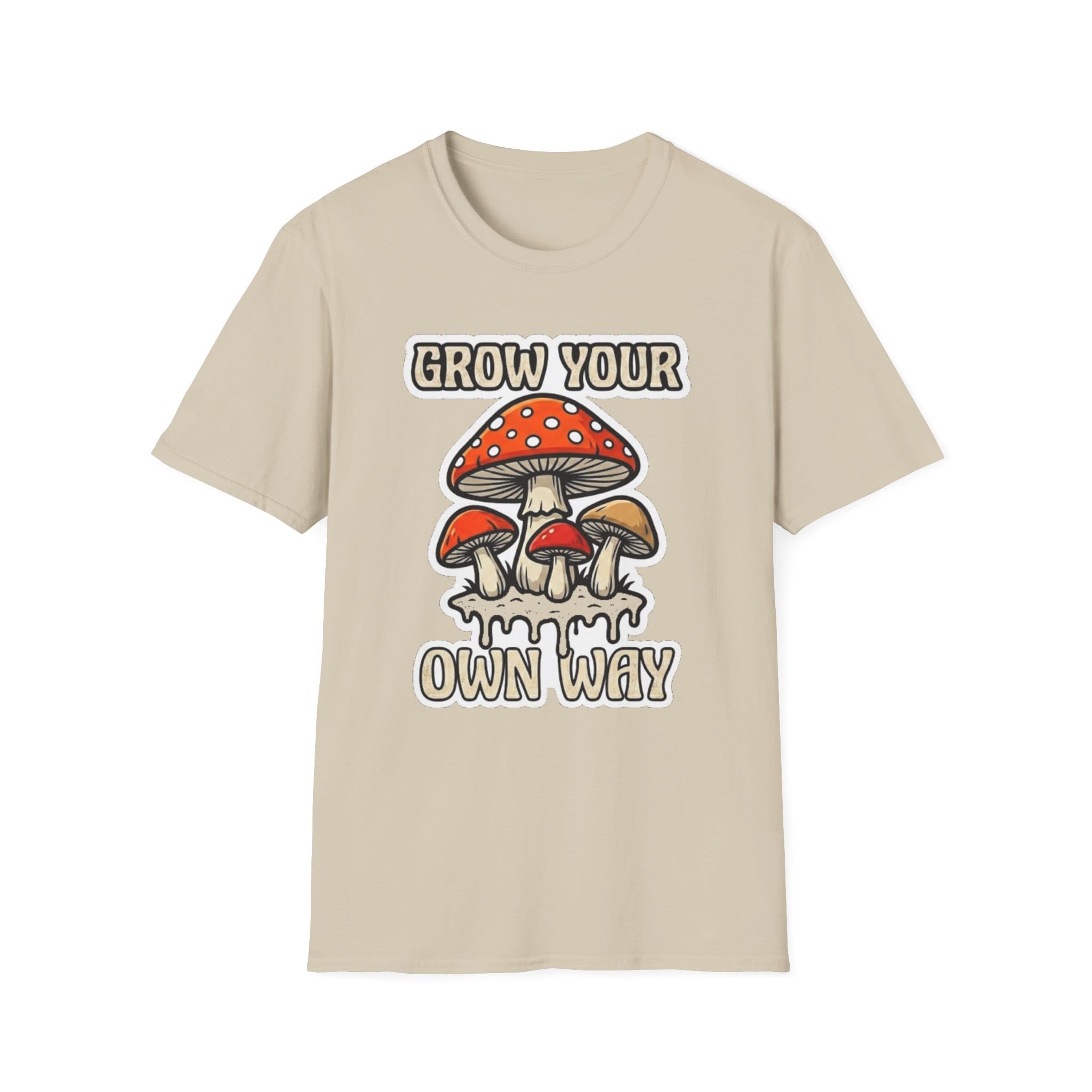Printify T-Shirt Grow Your Own Way Mushroom T-Shirt Mushroom Magic Mushroom T-Shirt