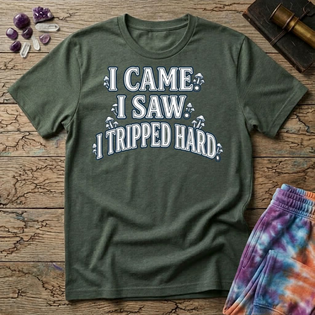 Printify T-Shirt I Came. I Saw. I Tripped Hard Mushroom T-Shirt Mushroom Magic Mushroom T-Shirt
