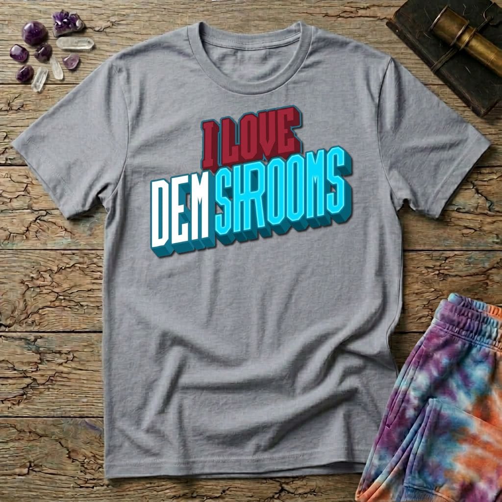 Printify T-Shirt I Love Dem Shrooms T-Shirt Mushroom Magic Mushroom T-Shirt