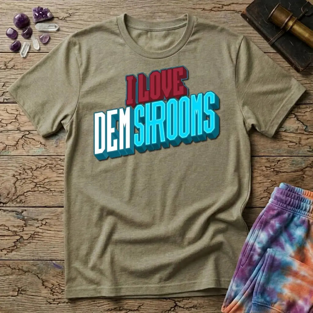 Printify T-Shirt I Love Dem Shrooms T-Shirt Mushroom Magic Mushroom T-Shirt