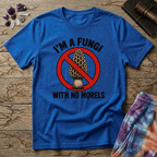 Printify T-Shirt I'm A Fungi With No Morels T-Shirt Mushroom Magic Mushroom T-Shirt