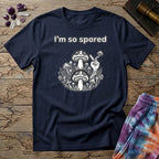 Printify T-Shirt I'm So Spored Too Mushroom T-Shirt Mushroom Magic Mushroom T-Shirt