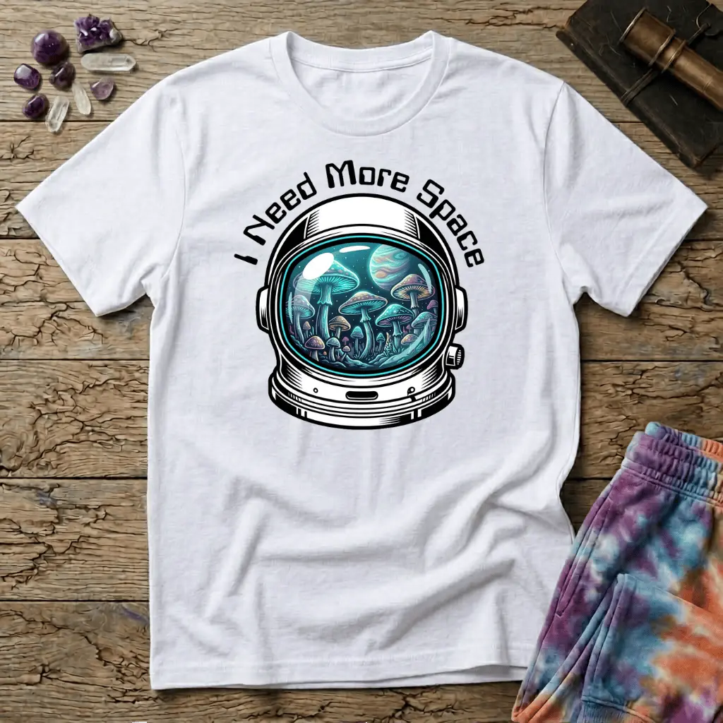 Printify T-Shirt I Need More Space Mushroom T-Shirt Mushroom Magic Mushroom T-Shirt