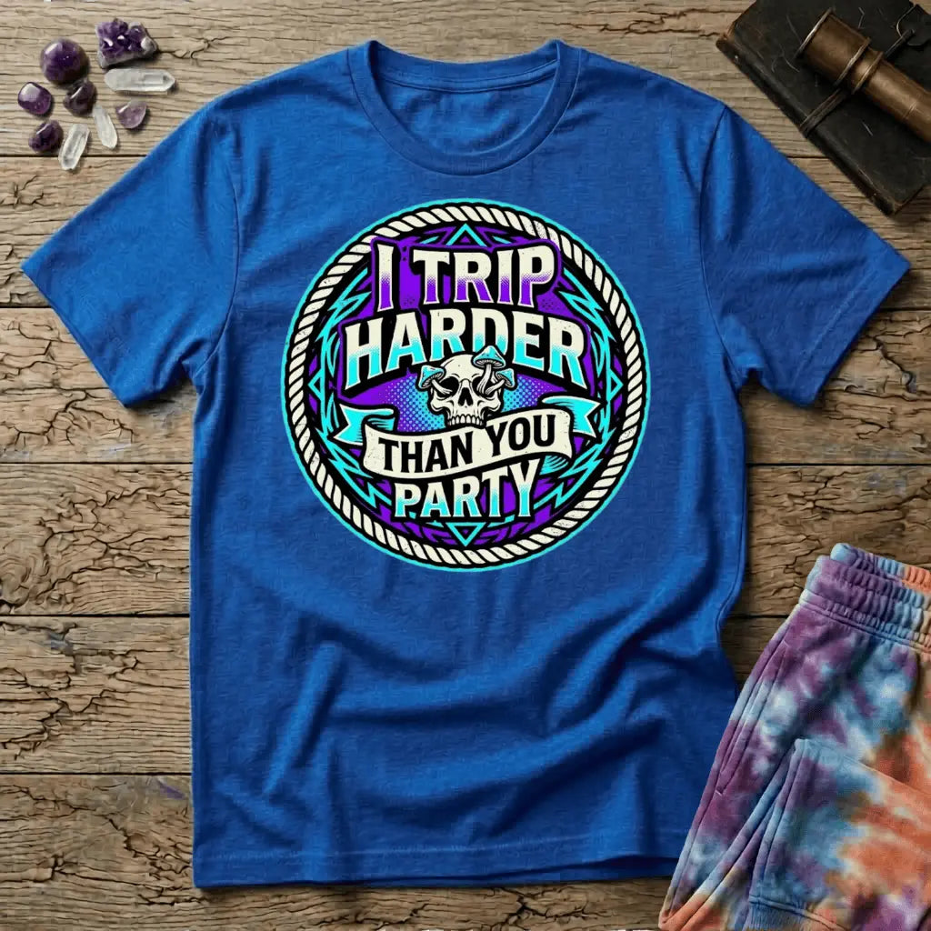 Printify T-Shirt I Trip Harder Than You Party T-Shirt Mushroom Magic Mushroom T-Shirt