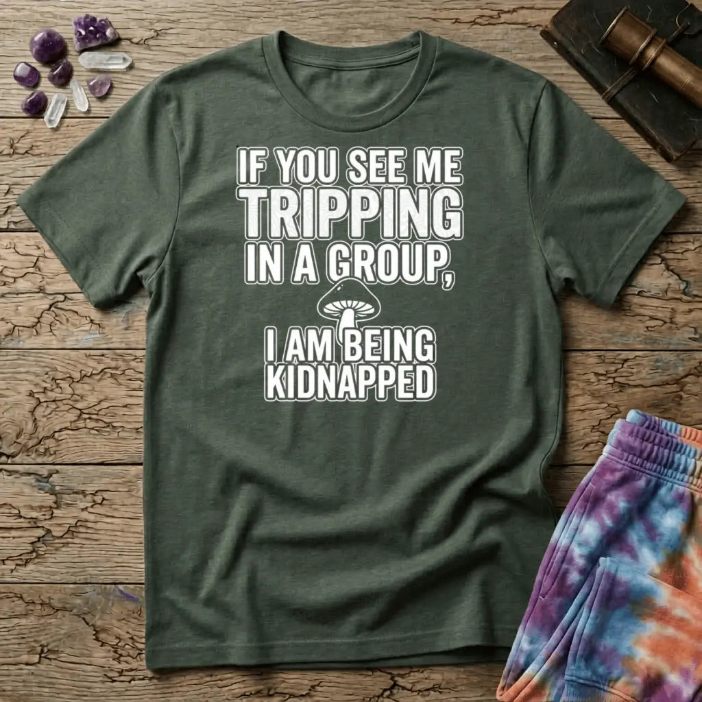 Printify T-Shirt If You See Me Tripping T-Shirt Mushroom Magic Mushroom T-Shirt
