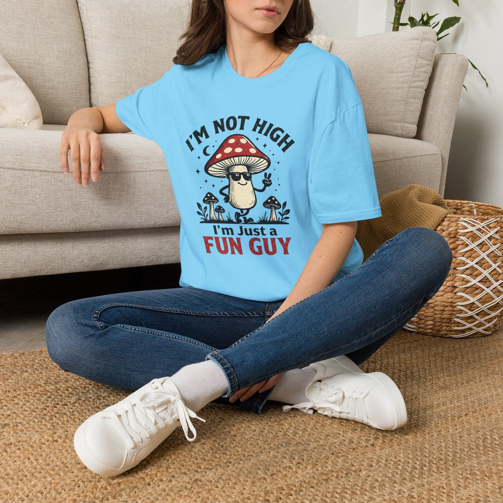 Printify T-Shirt Im Not High Im Just a Fun Guy Fungi Mushroom T-Shirt Mushroom Magic Mushroom T-Shirt