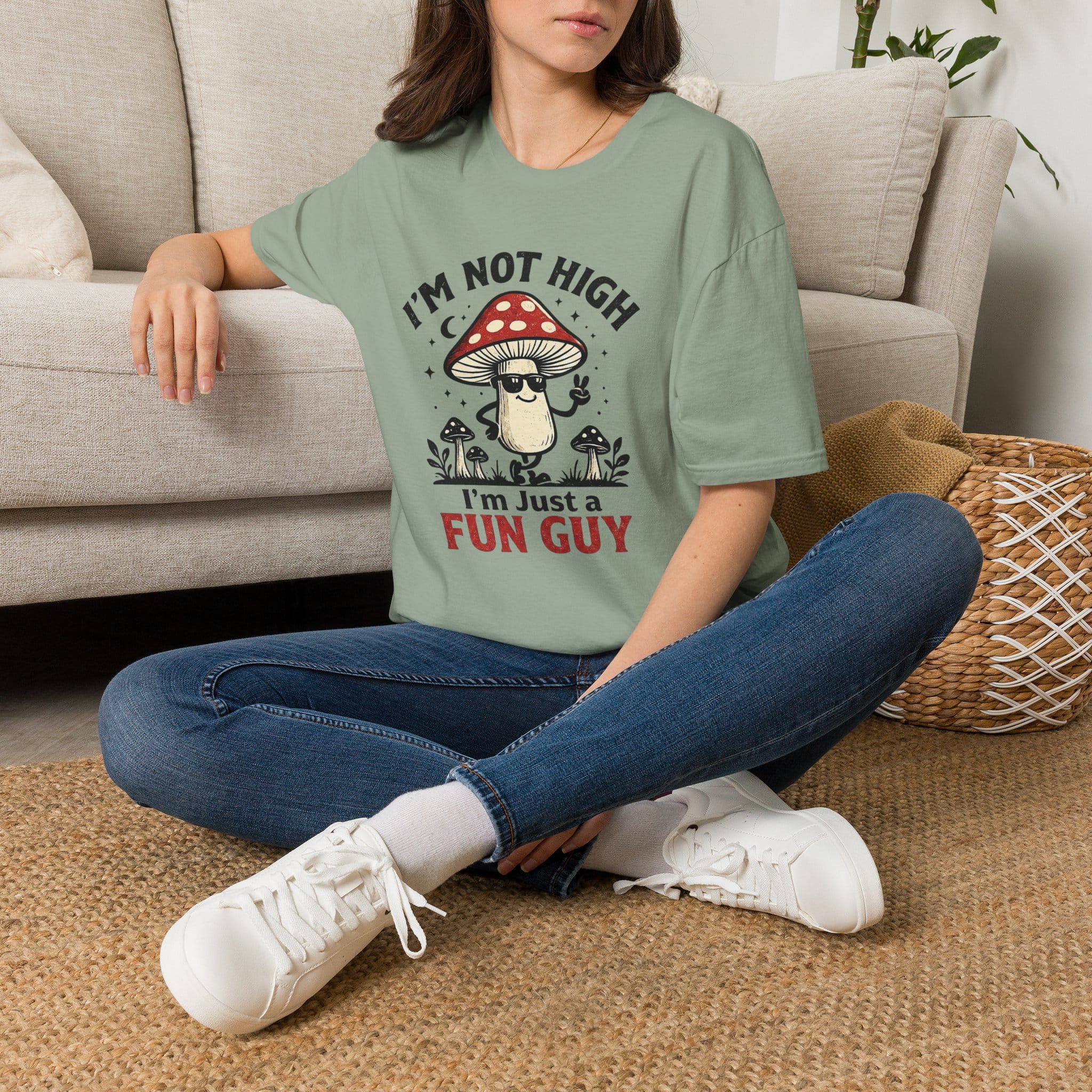 Printify T-Shirt Im Not High Im Just a Fun Guy Fungi Mushroom T-Shirt Mushroom Magic Mushroom T-Shirt