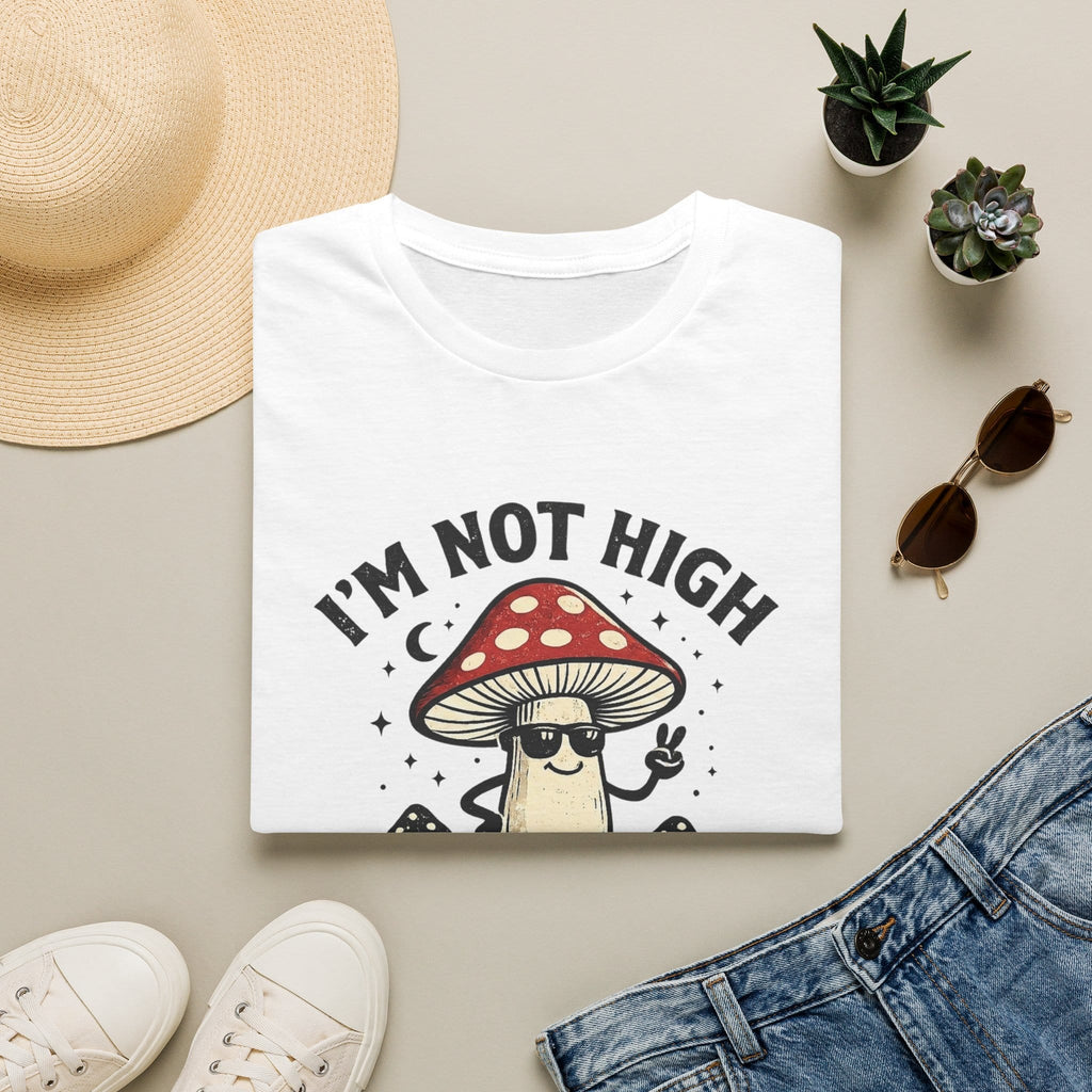 Printify T-Shirt Im Not High Im Just a Fun Guy Fungi Mushroom T-Shirt Mushroom Magic Mushroom T-Shirt