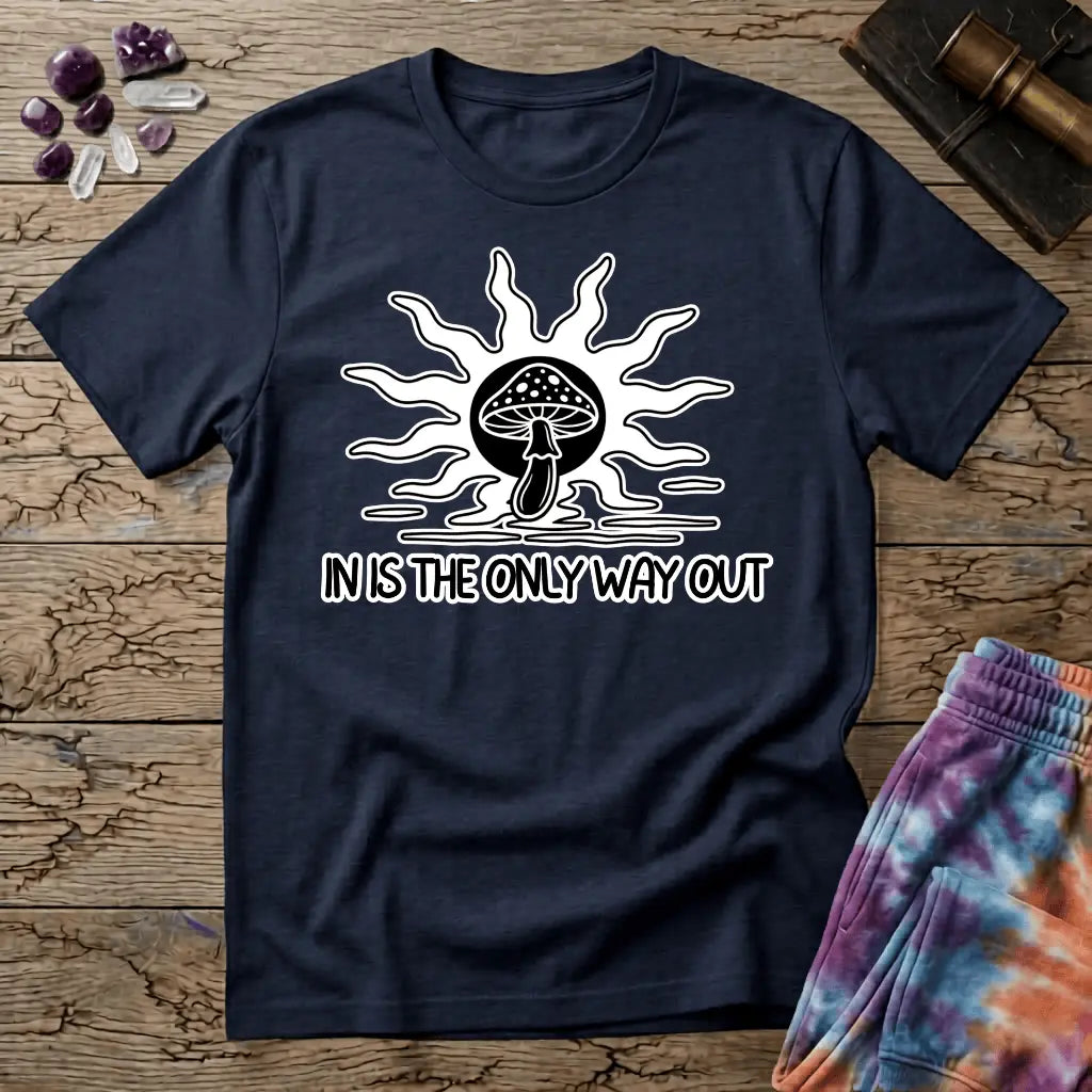 Printify T-Shirt In Is The Only Way Out T-Shirt Mushroom Magic Mushroom T-Shirt