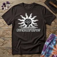 Printify T-Shirt In Is The Only Way Out T-Shirt Mushroom Magic Mushroom T-Shirt