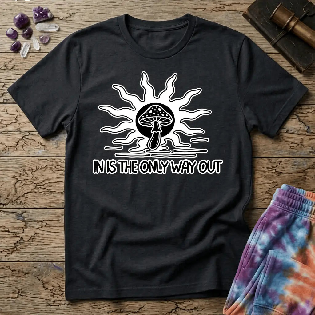 Printify T-Shirt In Is The Only Way Out T-Shirt Mushroom Magic Mushroom T-Shirt