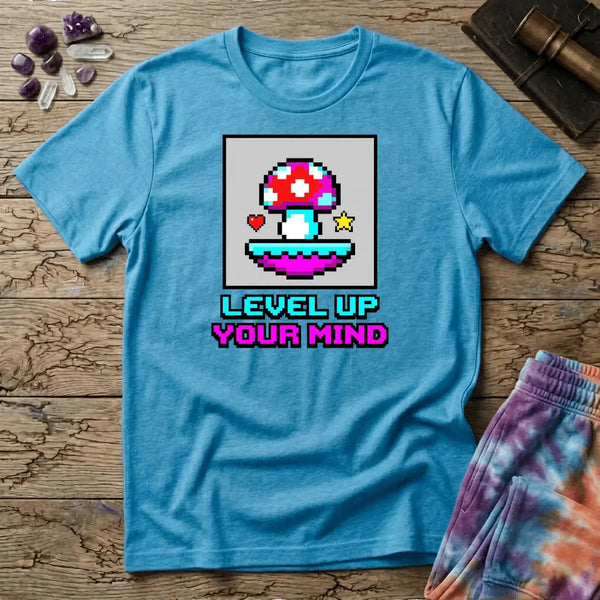 Level Up Your Mind Mushroom T-Shirt
