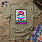 Printify T-Shirt Level Up Your Mind Mushroom T-Shirt Mushroom Magic Mushroom T-Shirt