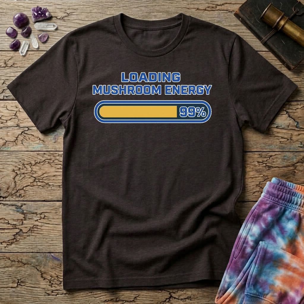 Printify T-Shirt Loading Mushroom Energy Too T-Shirt Mushroom Magic Mushroom T-Shirt